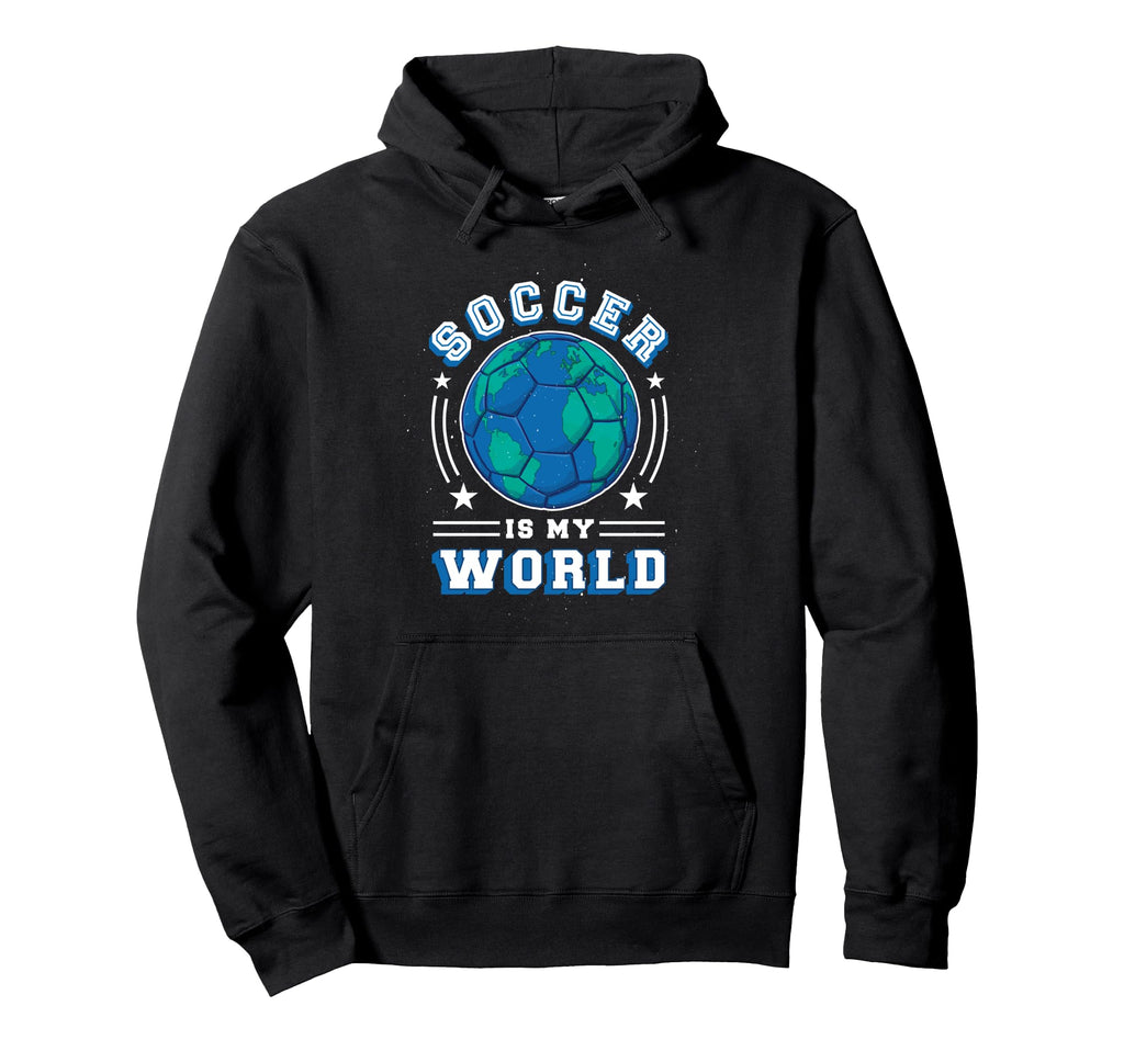 Soccer Is My World L Fun Soccer Hoodie - Casual Everyday Wear for Adults