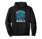 Soccer Is My World L Fun Soccer Hoodie - Casual Everyday Wear for Adults