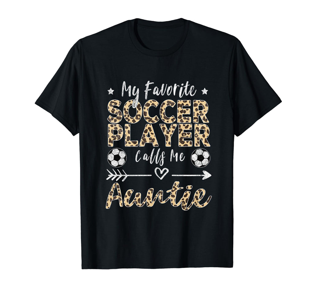 My Favorite Soccer Player Calls Me T-Shirt - Streetwear Style Unisex