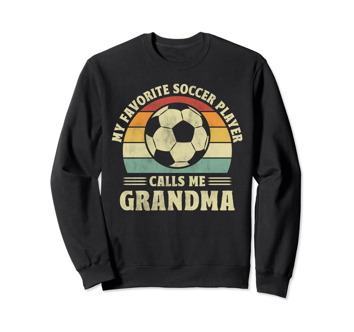 My Favorite Player Calls Me Grandma Sweatshirt - Trendy Graphic for Adults
