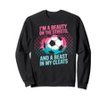 Beauty Streets Beast My Cleats Soccer Sweatshirt - Novelty Apparel Unisex