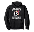 Goalie Goalkeeper Soccer Player Sport Hoodie - Trendy Graphic for Adults