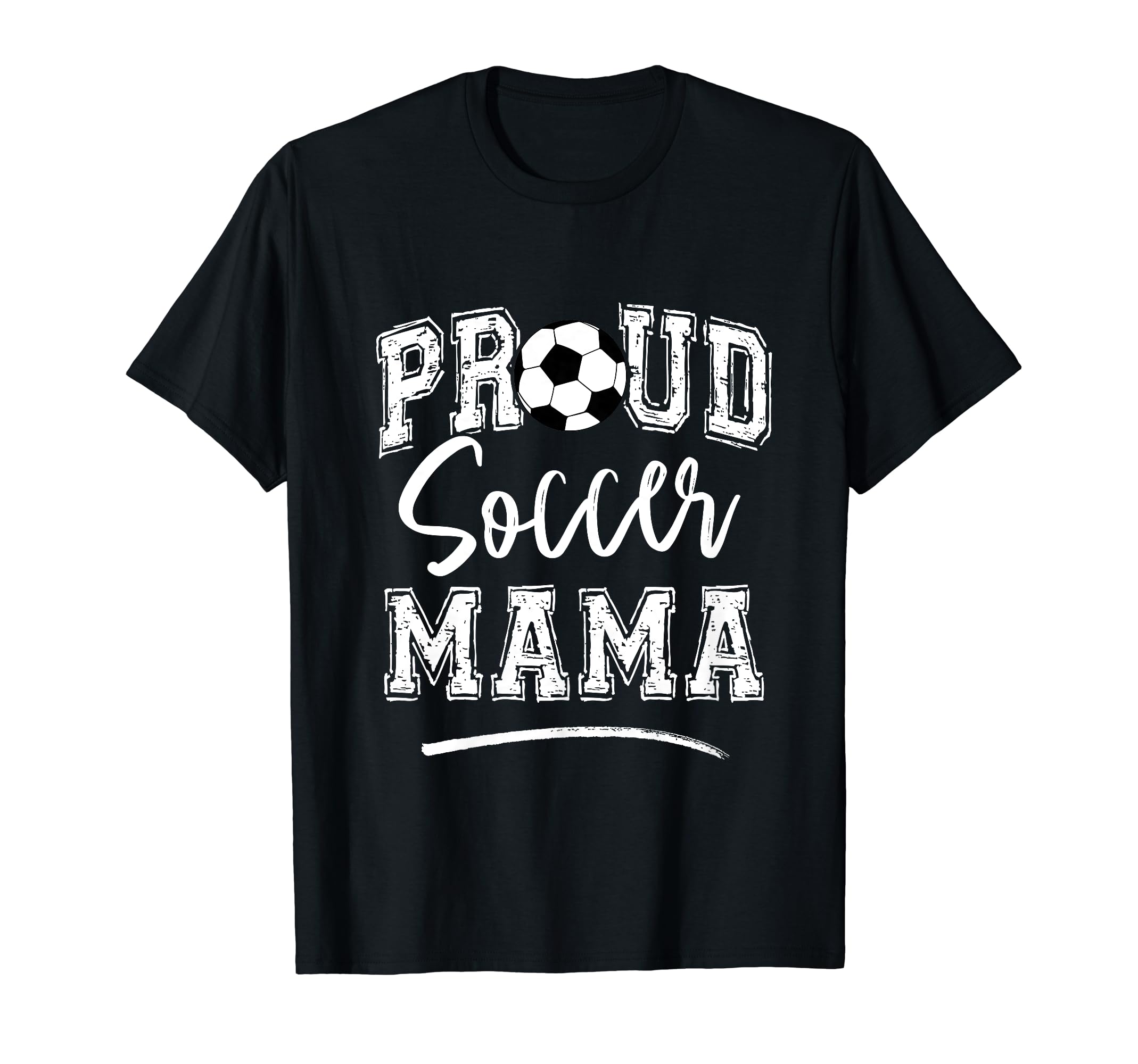 Proud Soccer Mama Funny Loudly Soccer T-Shirt - Trendy Graphic for Adults