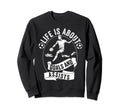 Lifes About Goals And Assists Soccer Sweatshirt - Unique Graphic Men Women