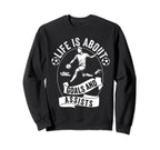 Lifes About Goals And Assists Soccer Sweatshirt - Unique Graphic Men Women