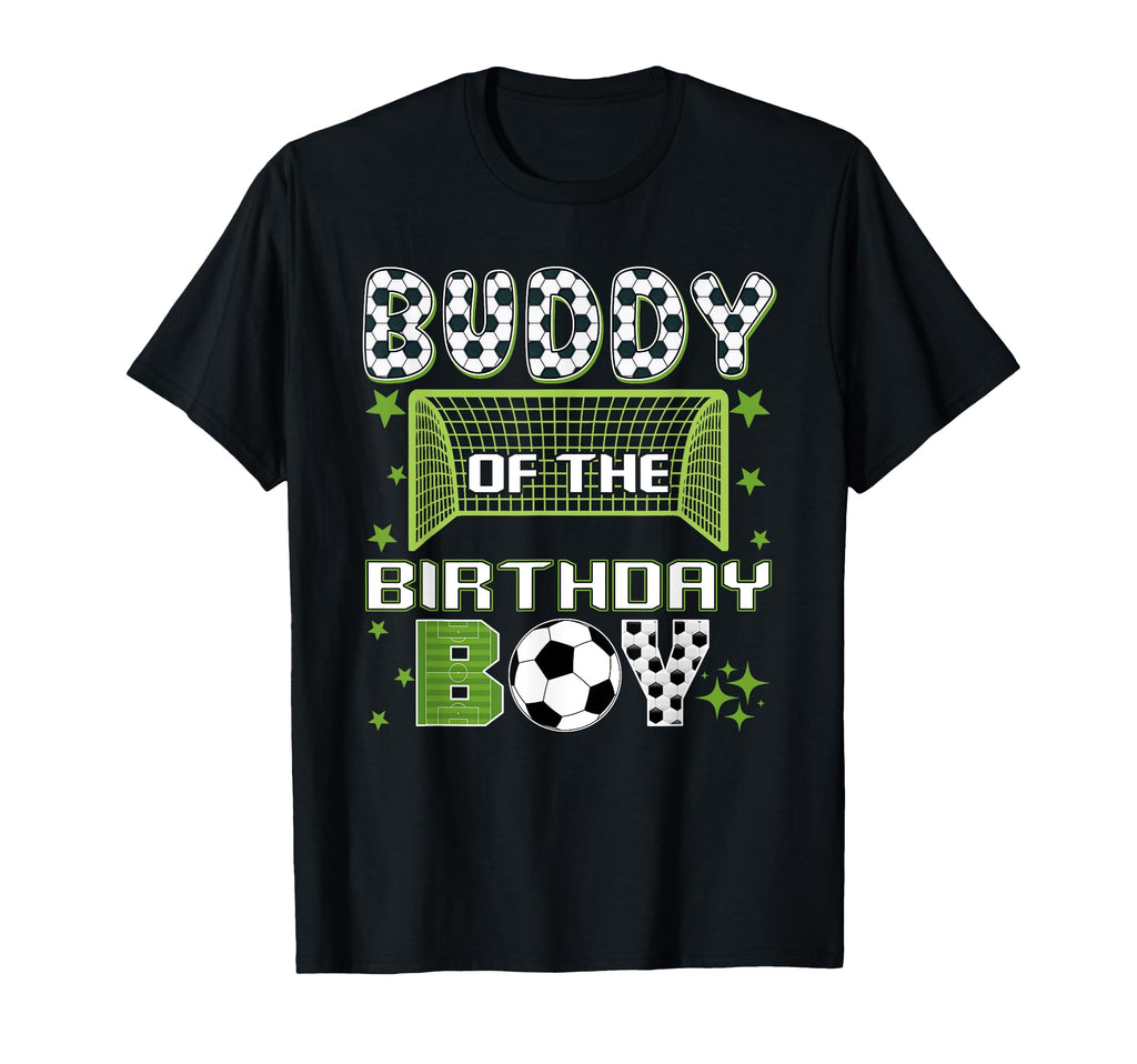 Buddy Birthday Soccer Group Family T-Shirt - Aesthetic Graphic Unisex