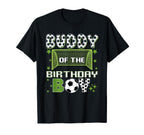 Buddy Birthday Soccer Group Family T-Shirt - Aesthetic Graphic Unisex