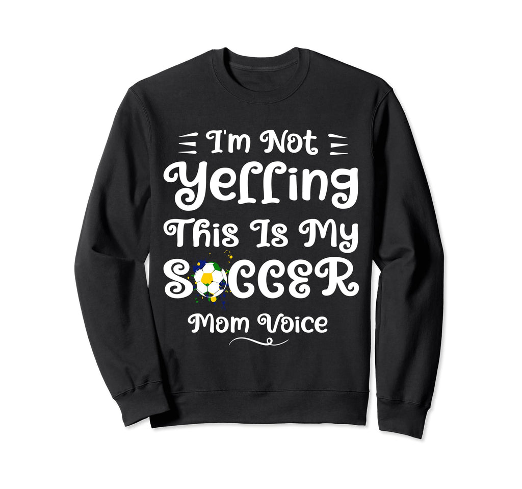 Funny Soccer Mom Art Mama Mom Sweatshirt - Custom Art Print Men Women