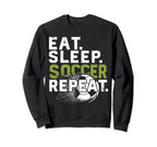 Funny Soccer Eat Sleep Soccer Sweatshirt - Minimalist Print for Adults