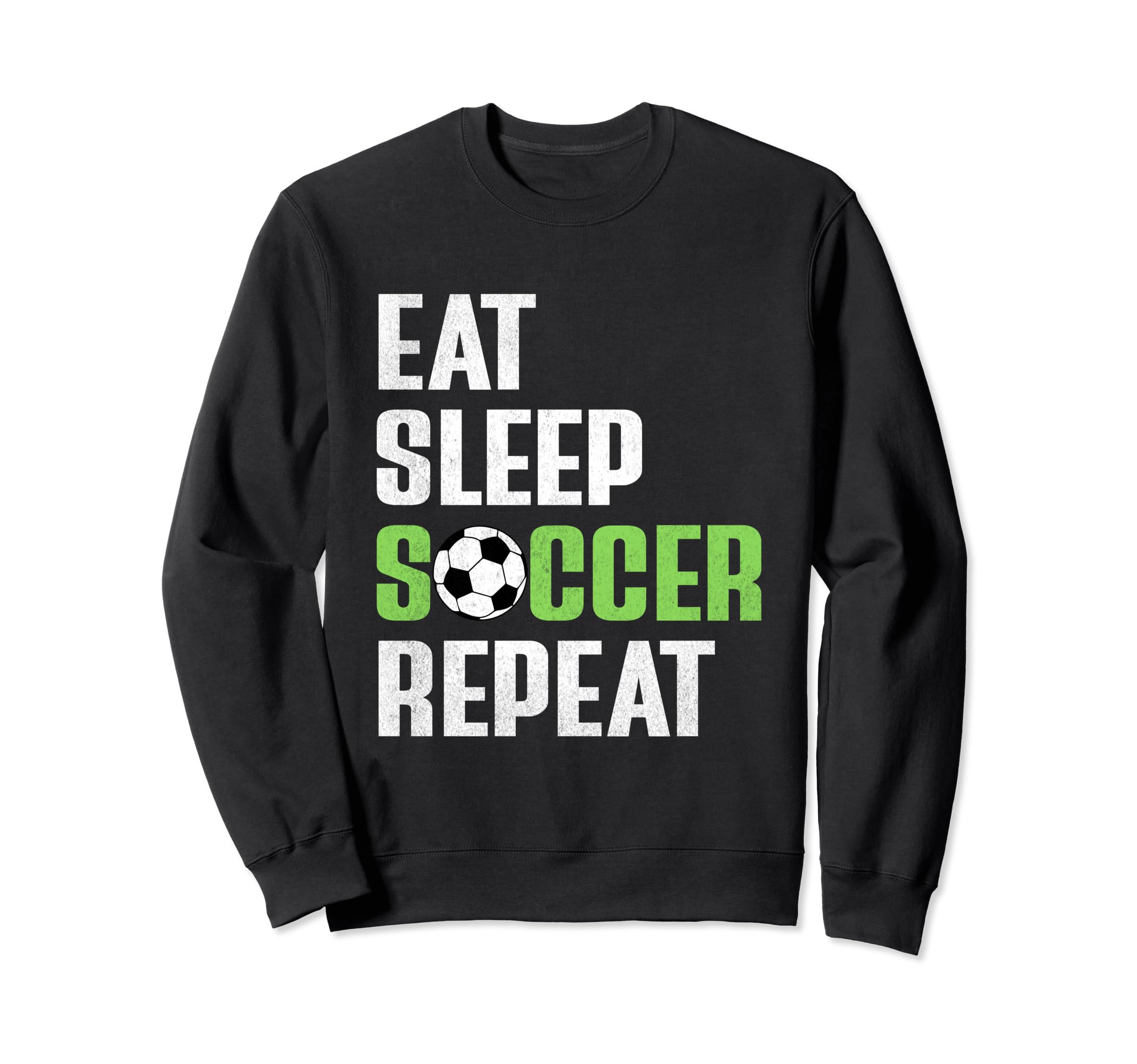 Eat Sleep Soccer Repeat Funny Soccer Mom Sweatshirt - Graphic Print Unisex