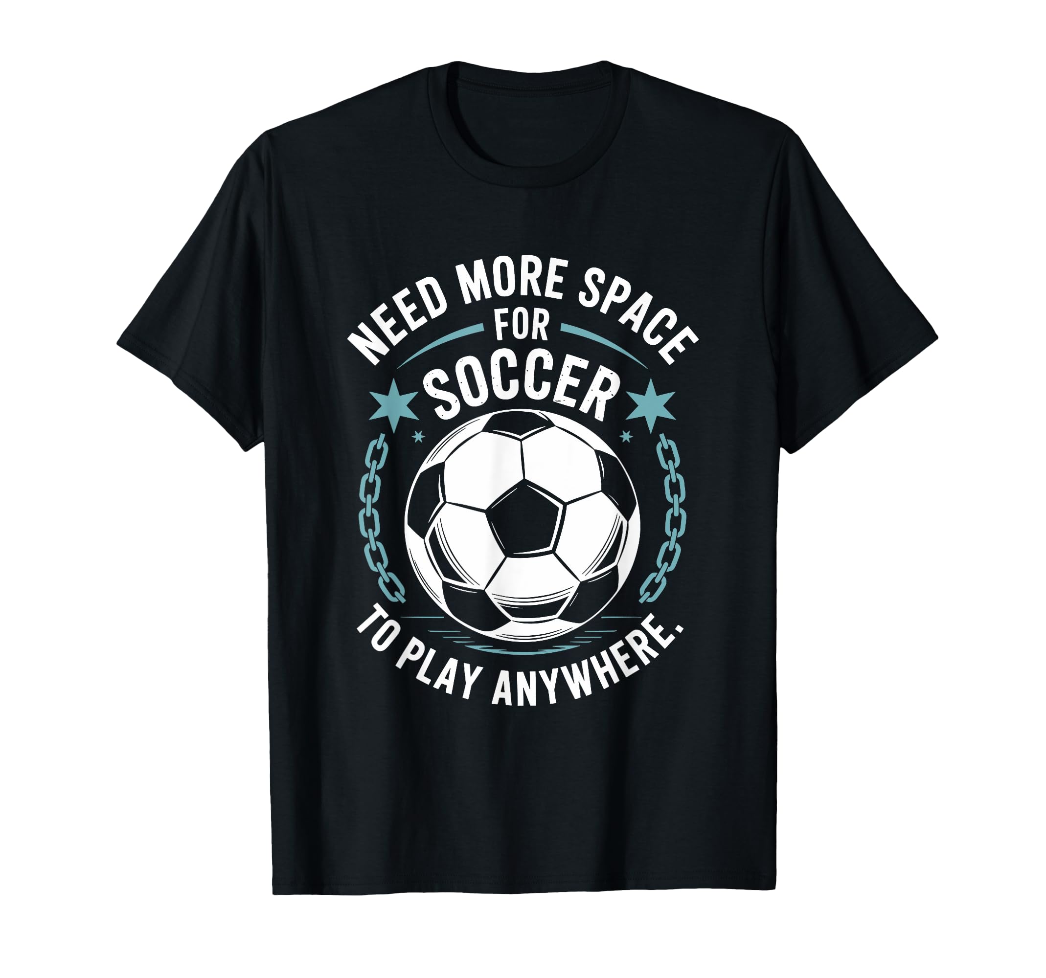 Goal Keeper Need More Space Soccer T-Shirt - Custom Art Print for Adults