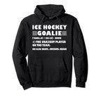 Funny Ice Hockey Goalie Definition Hoodie - Novelty Apparel Men Women