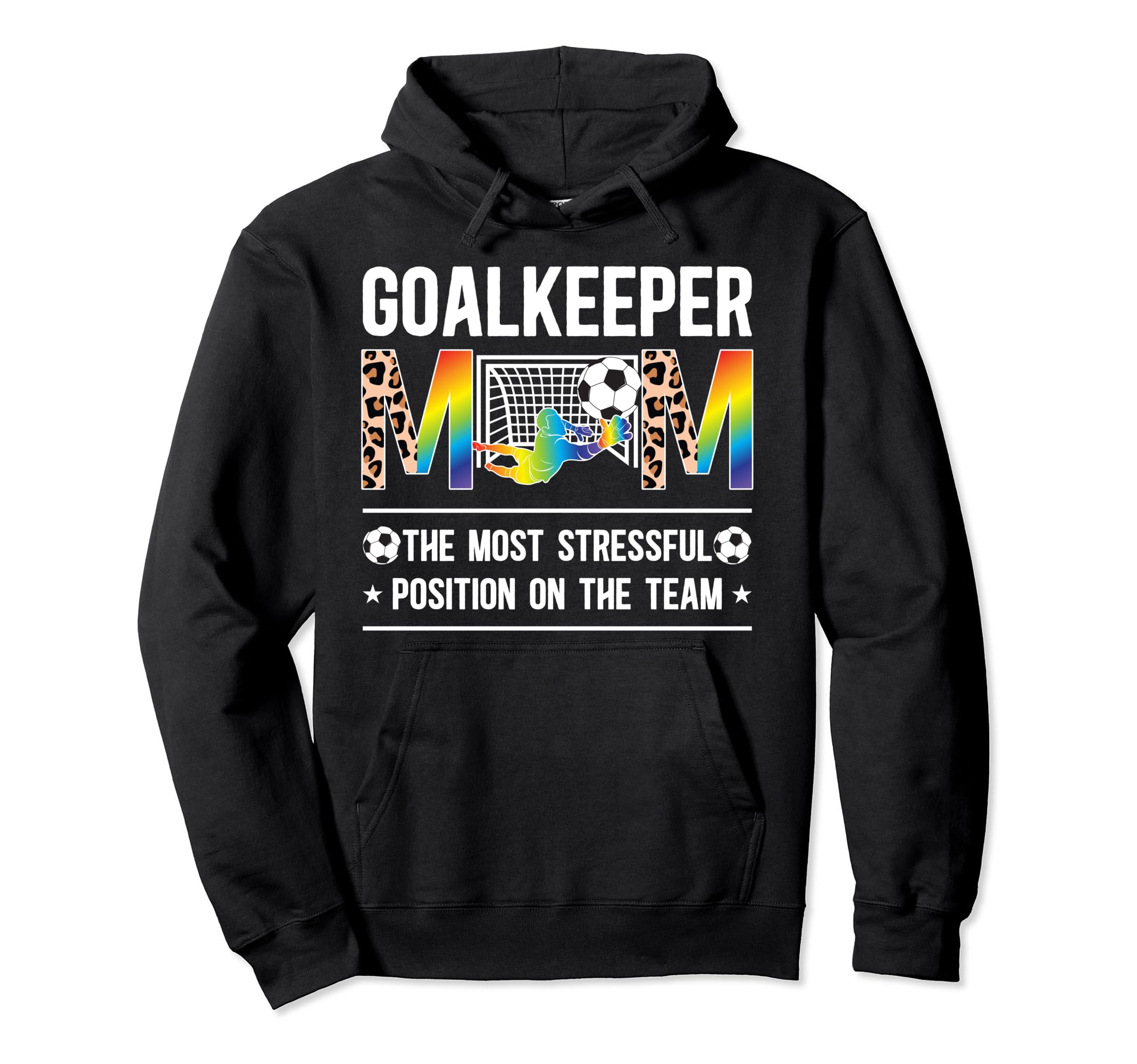 Soccer Goalkeeper Mom Leopard Mother Hoodie - Unique Graphic Men Women