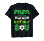 Papa Birthday Soccer Goal Family T-Shirt - Streetwear Style for Adults