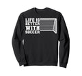 Better Soccer Sweatshirt - Trendy Graphic for Adults