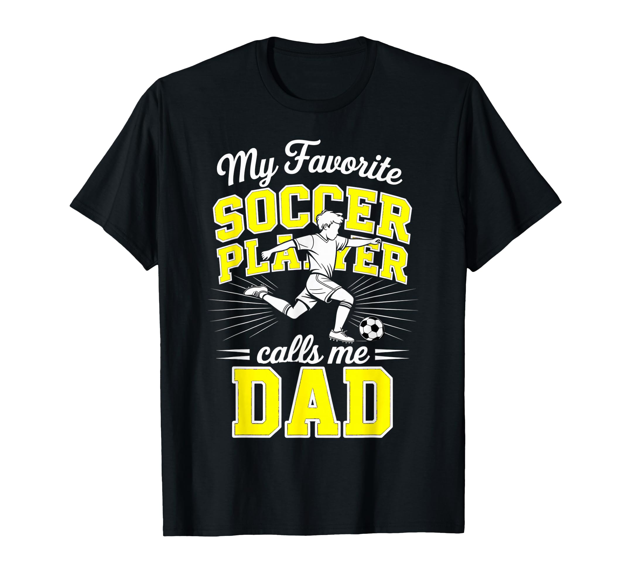 Soccer My Favorite Soccer Player Calls Me T-Shirt - Graphic Print Unisex