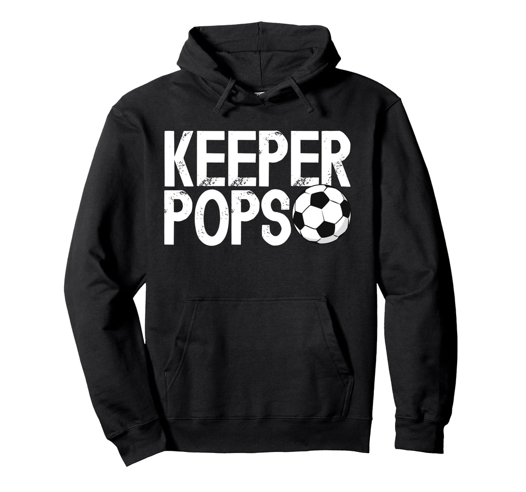 Soccer Keeper Pops Soccer Hoodie - Fun Novelty Design for Adults