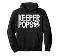 Soccer Keeper Pops Soccer Hoodie - Fun Novelty Design for Adults