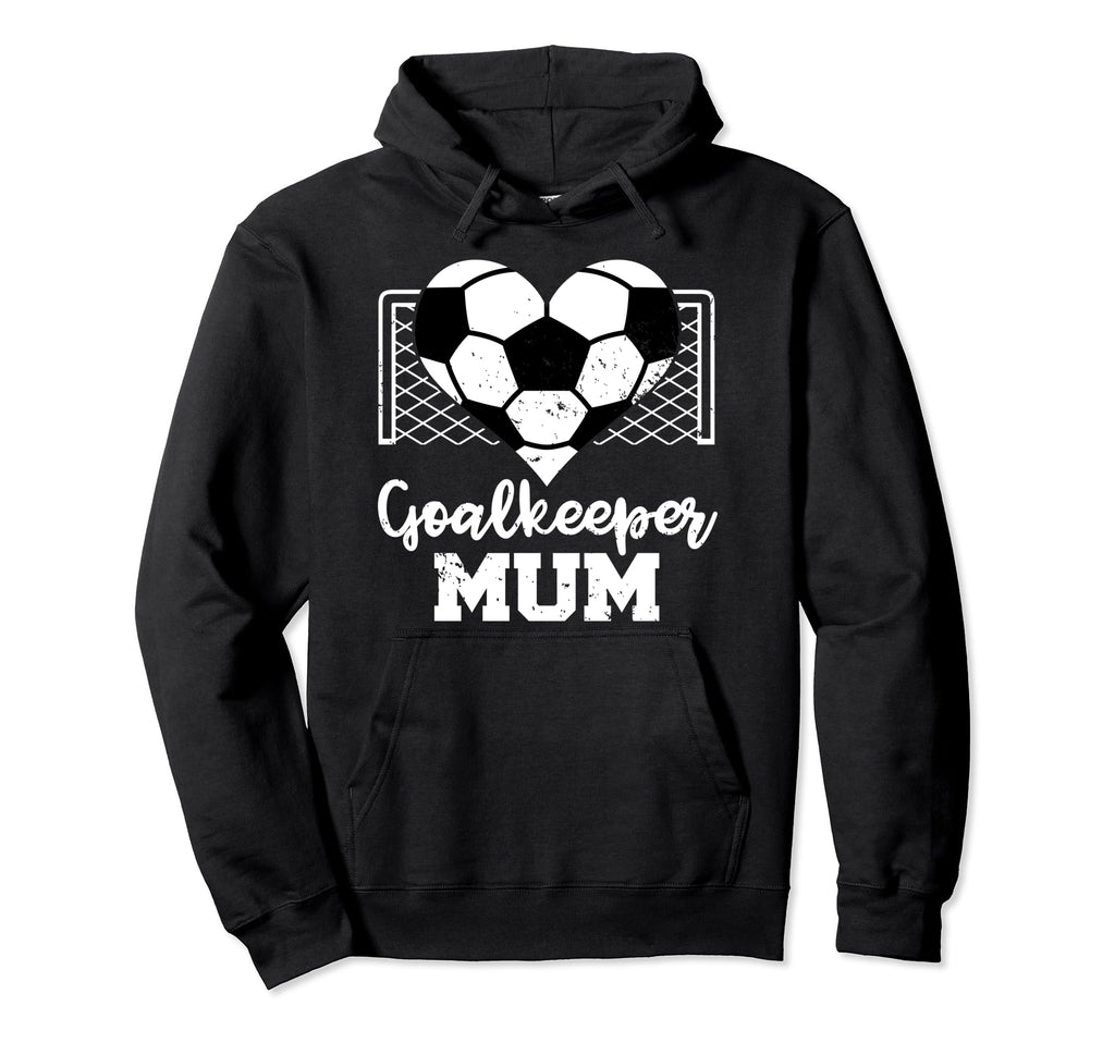 Football Goalkeeper Mum Heart Funny Hoodie - Aesthetic Graphic Unisex