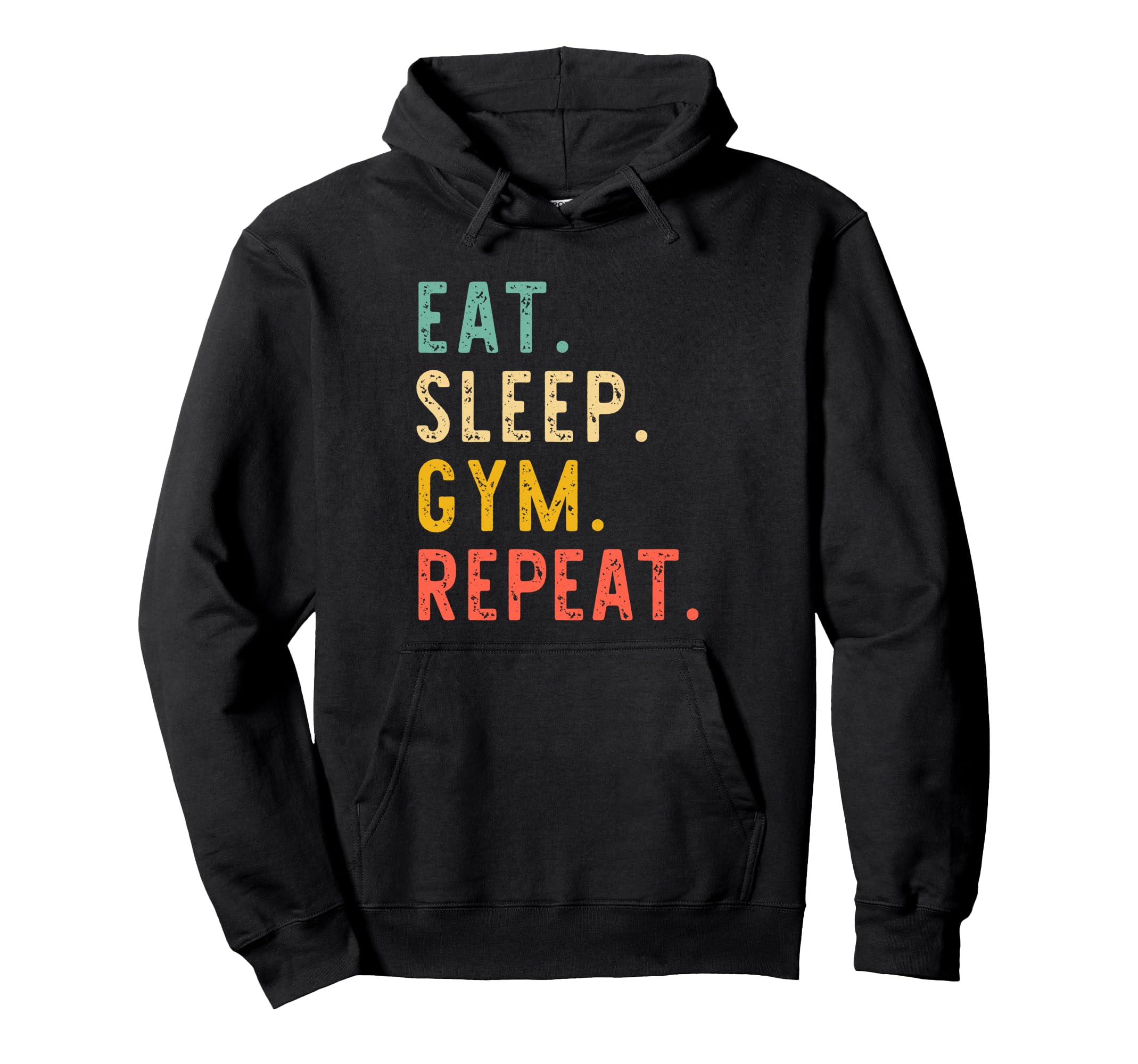Eat Sleep Gym Repeat Training Hoodie - Casual Everyday Wear for Adults