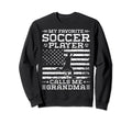 My Favorite Soccer Player Calls Me Sweatshirt - Graphic Print for Adults