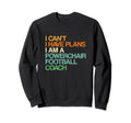 I Cant I Have Plans Powerchair Sweatshirt - Casual Everyday Wear Men Women