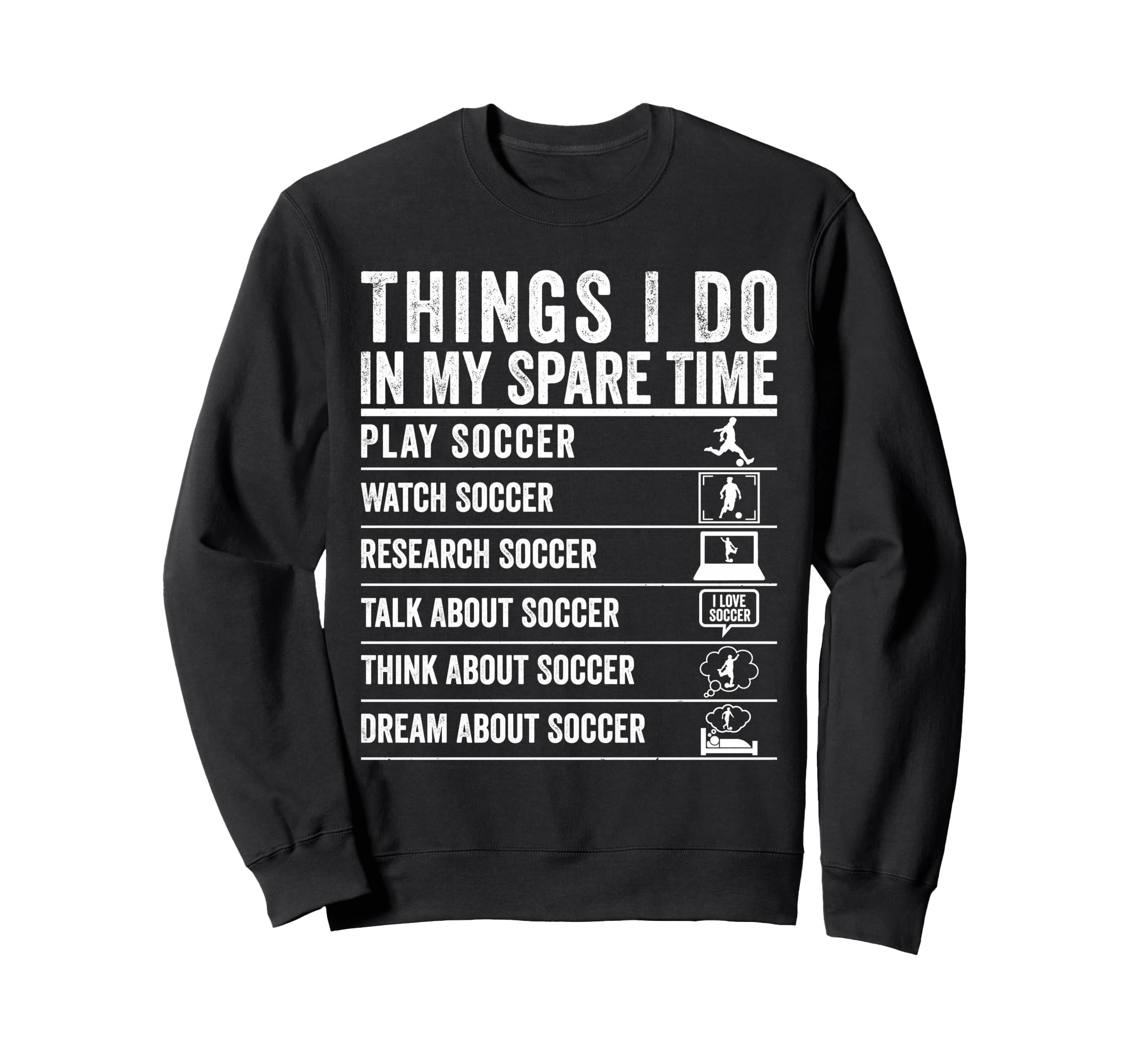Things I Do My Spare Time Funny Sweatshirt - Aesthetic Graphic for Adults
