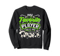 My Favorite Soccer Player Calls Sweatshirt - Minimalist Print for Adults