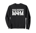 Soccer Goalkeeper Mom Soccer Sweatshirt - Custom Art Print Men Women
