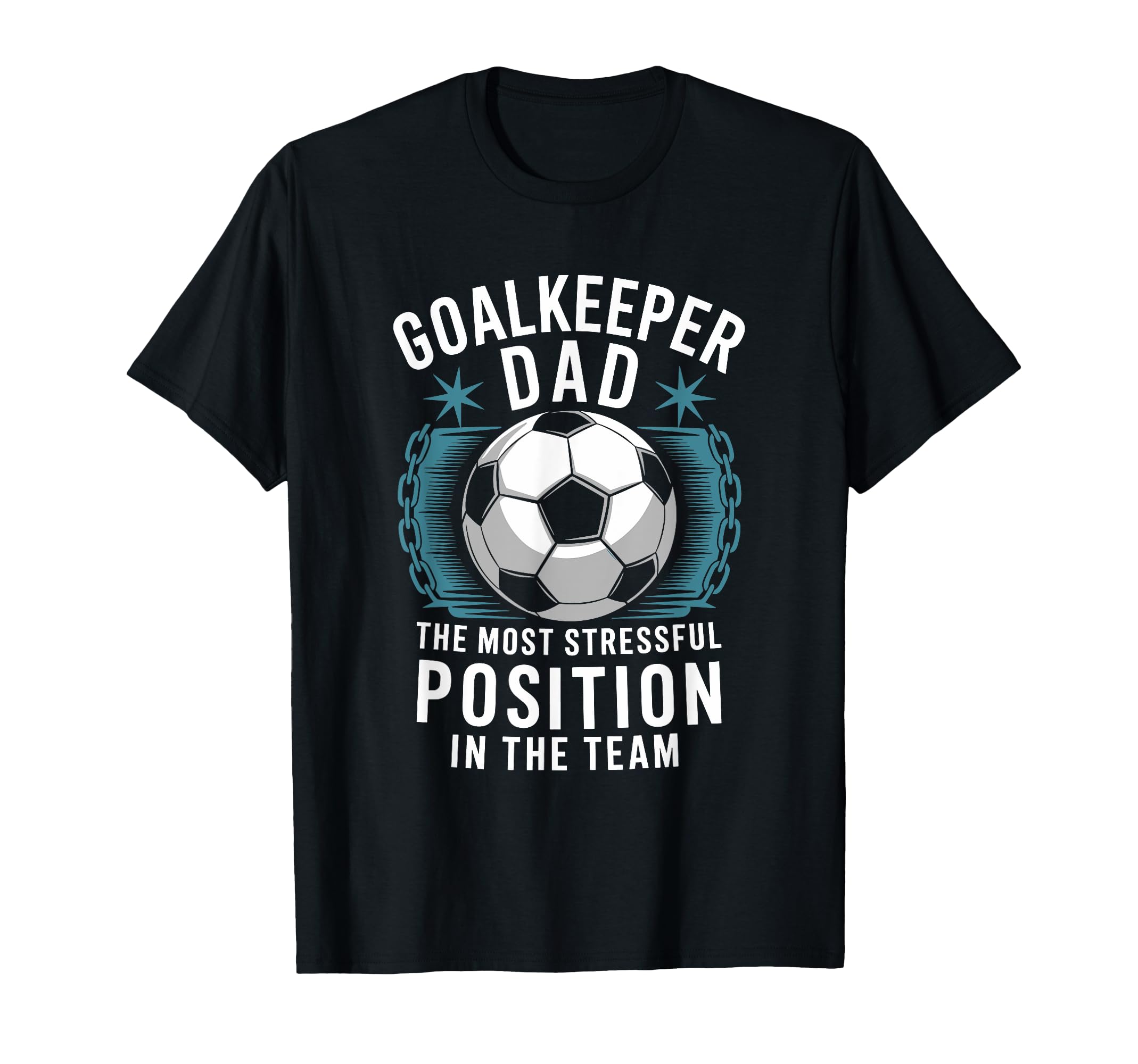 Soccer Lover Most Stressful Position T-Shirt - Trendy Graphic for Adults