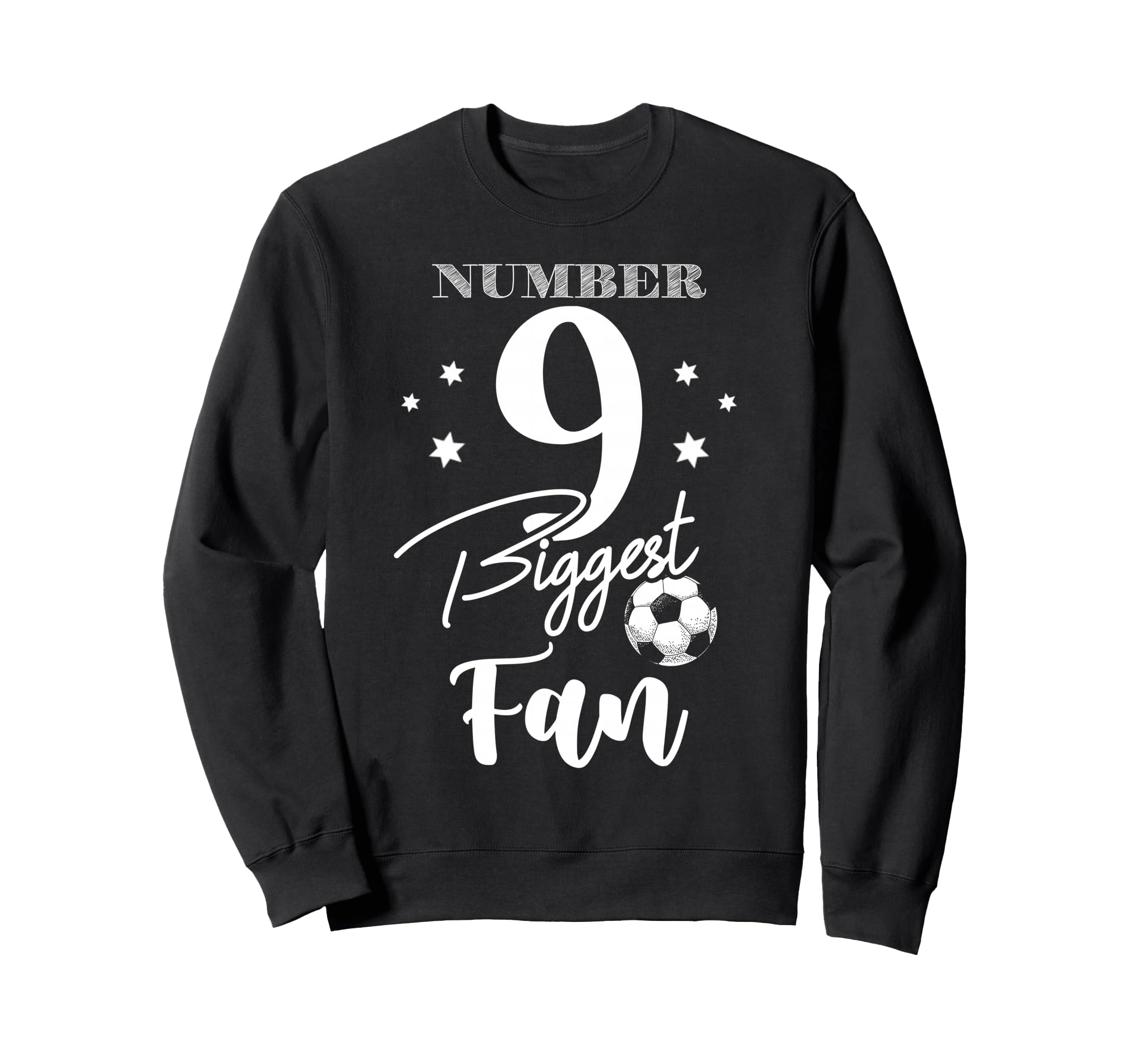Number 9 Biggest Fan Soccer Player Sweatshirt - Trendy Graphic Men Women