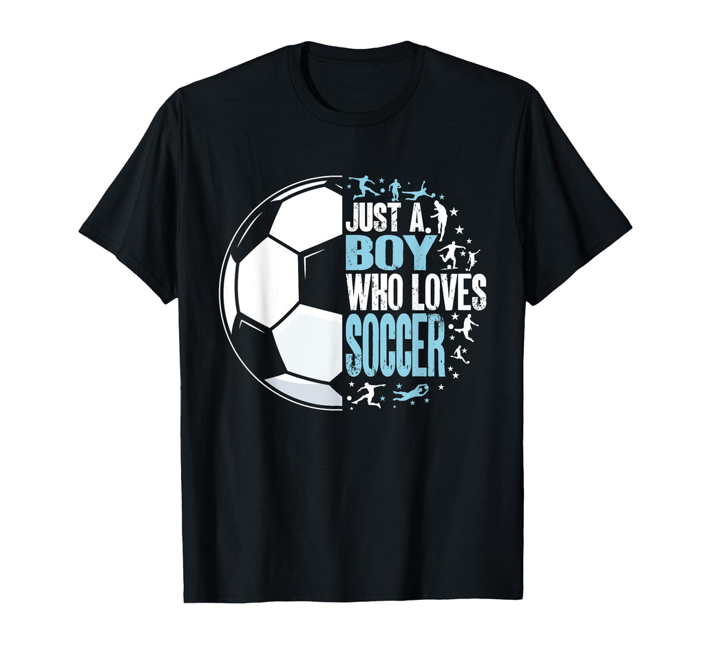 Funny Just Who Loves Soccer T-Shirt - Casual Everyday Wear Men Women