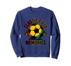 Soccer Ball Field Memories Sweatshirt - Unique Graphic for Adults