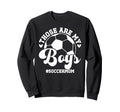 My Soccer Mom Soccer Player Mom Sweatshirt - Fun Novelty Design for Adults