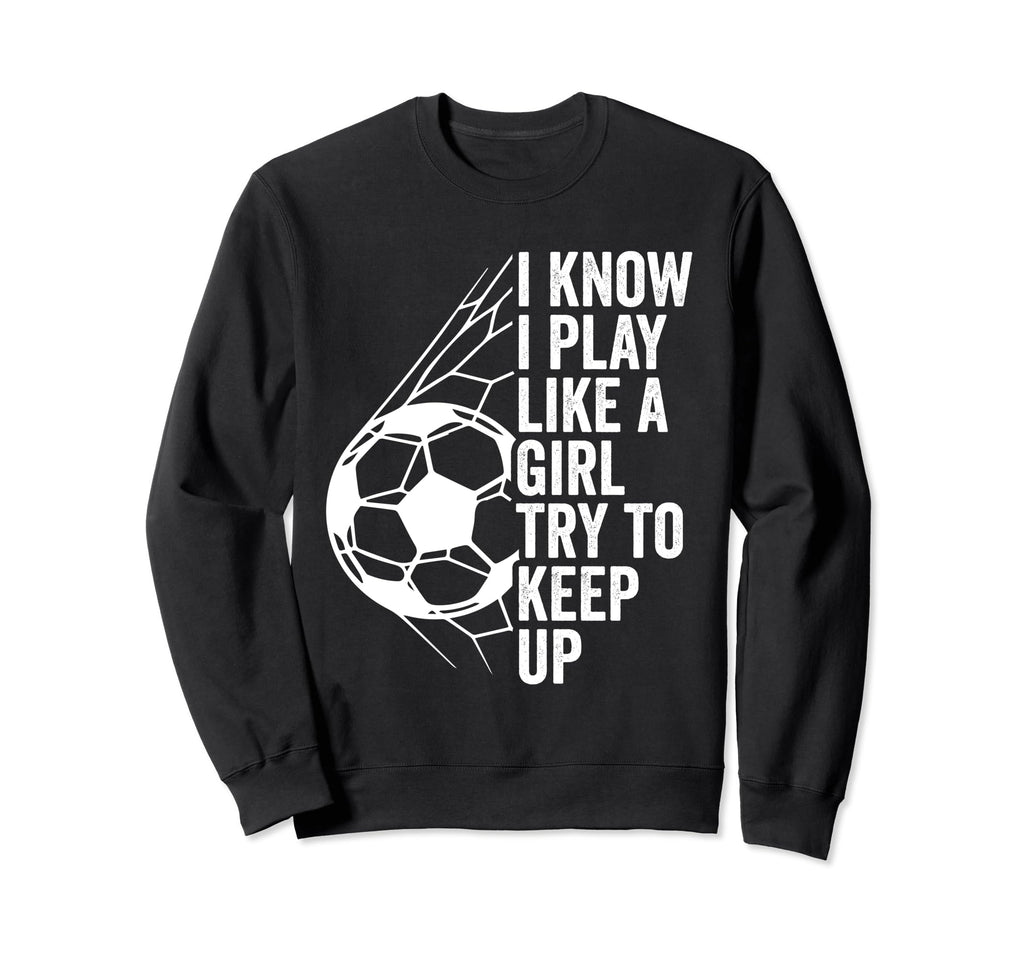Sport Athlete Games Coach Soccer Fun Sweatshirt - Trendy Graphic Men Women