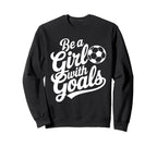 Be Goals Football Lover Soccer Sweatshirt - Minimalist Print for Adults