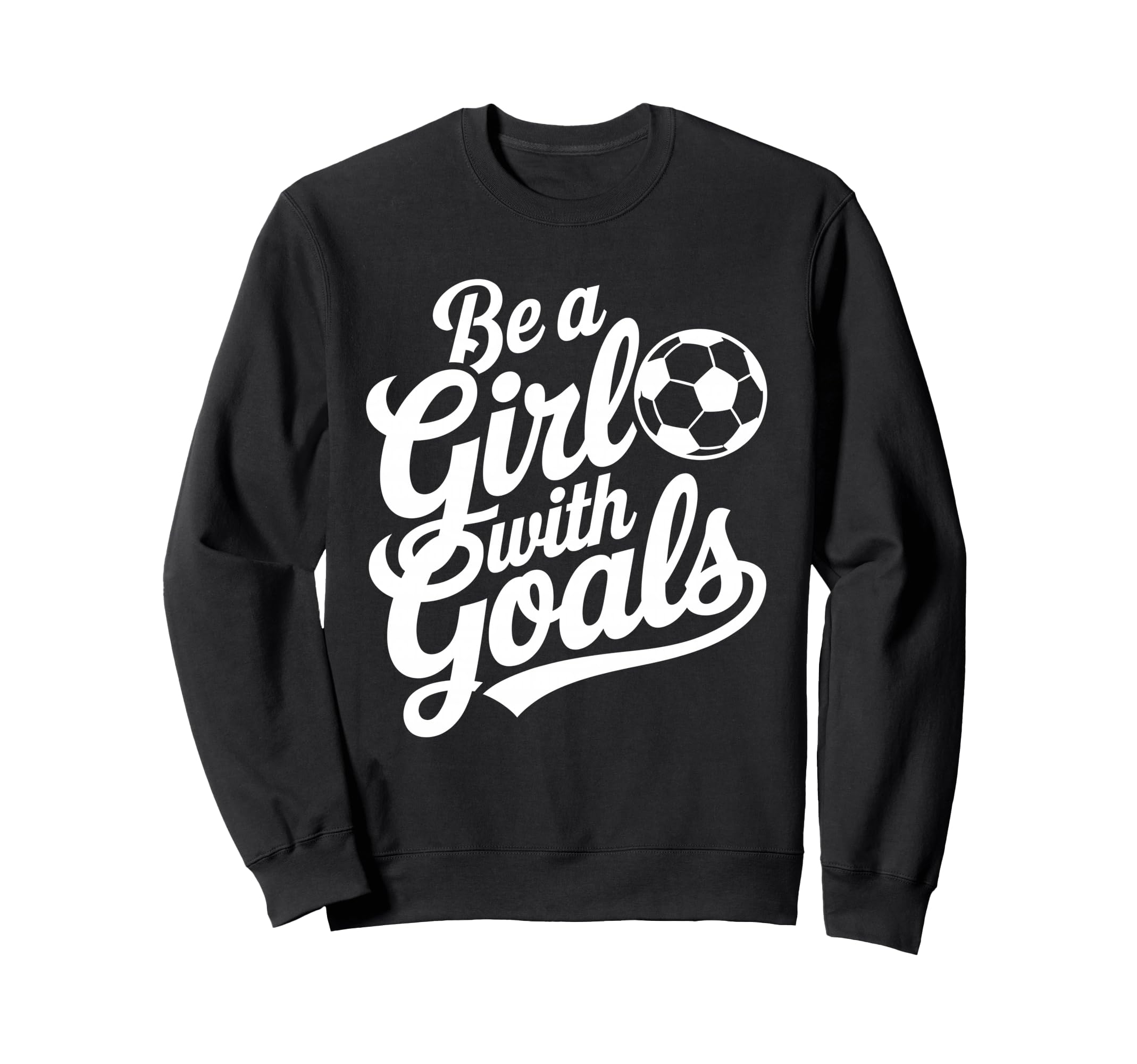 Be Goals Football Lover Soccer Sweatshirt - Minimalist Print for Adults