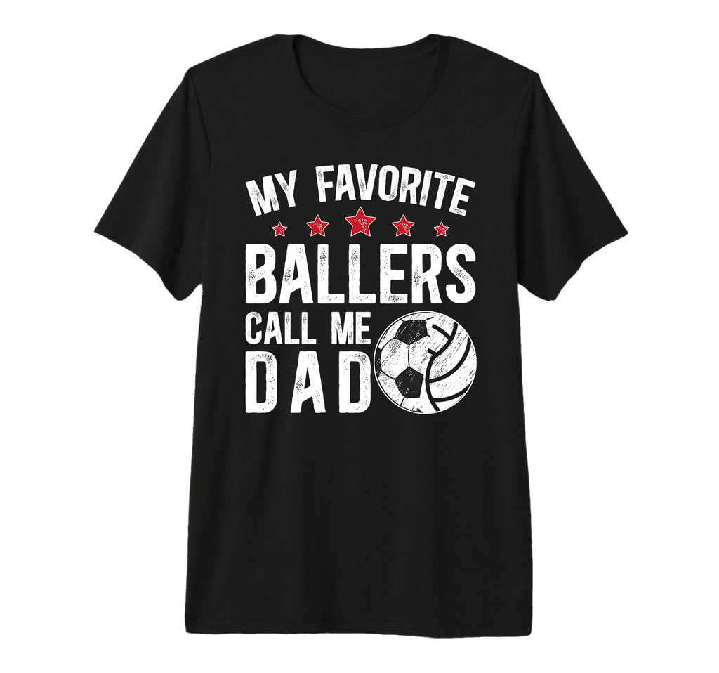 Mens My Favorite Ballers Call Me Dad T-Shirt - Trendy Graphic for Adults