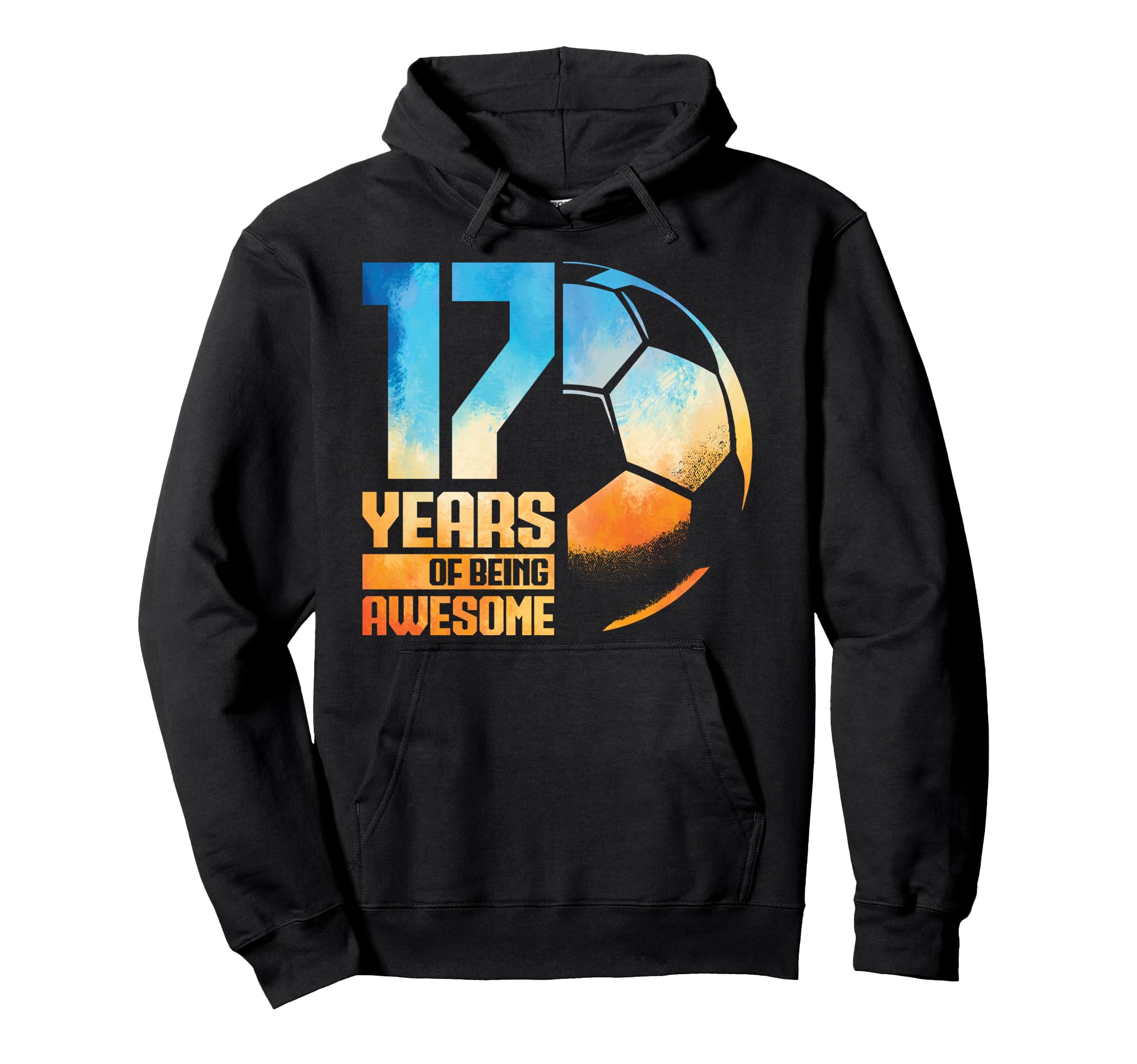 17Th Birthday Soccer Player Football Hoodie - Novelty Apparel for Adults