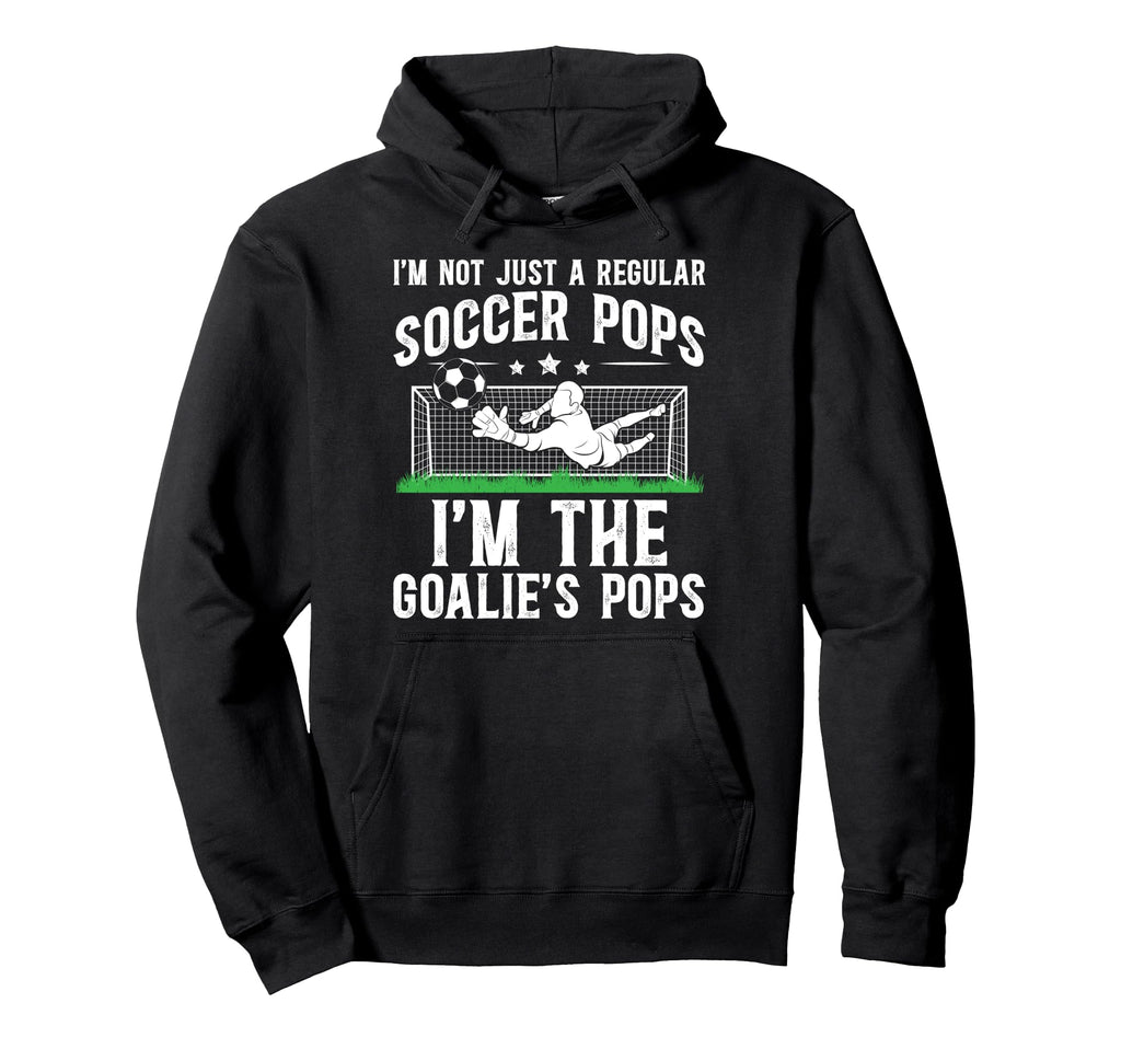 Im Soccer Goalie Pops Soccer Hoodie - Minimalist Print for Adults