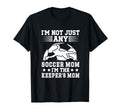 Im Soccer Keeper Mom Soccer Goalkeeper Mama T-Shirt - Unique Graphic Unisex