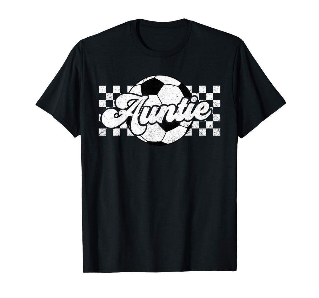 Soccer Auntie Aunt Lover Family Mothers T-Shirt - Aesthetic Graphic Unisex