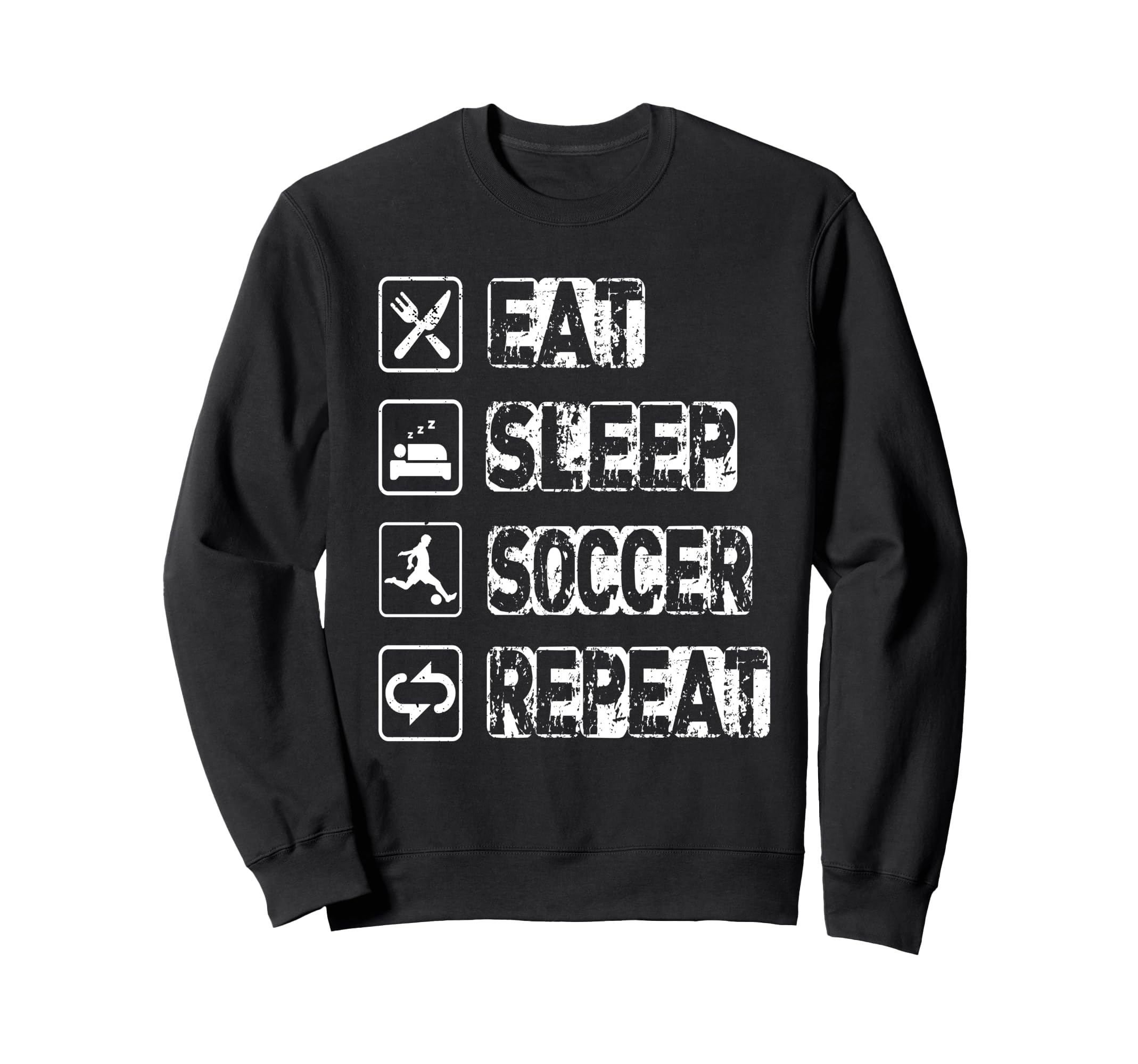 Eat Sleep Soccer Repeat Football Sweatshirt - Streetwear Style for Adults