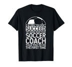 If First You Dont Succeed Try T-Shirt - Casual Everyday Wear Men Women