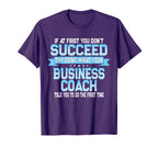 Funny Business Coach Shirts And Gifts T-Shirt - Unique Graphic for Adults