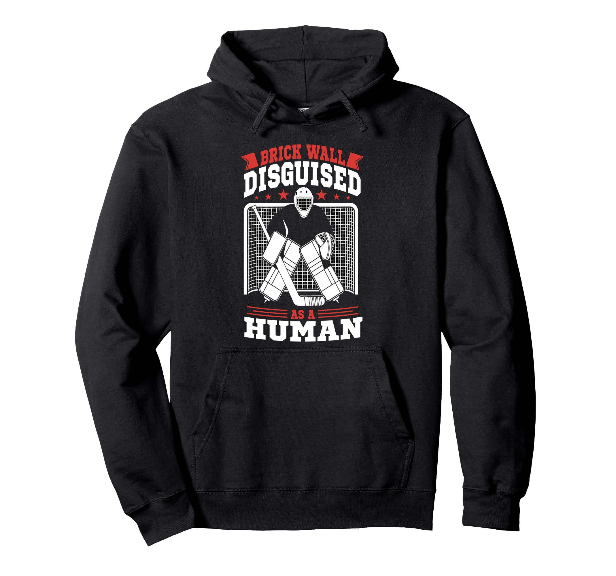 Hockey Goalie Ice Hockey Goalkeeper Hockey Hoodie - Trendy Graphic Unisex