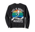Lifes About Goals And Assists Sweatshirt - Aesthetic Graphic for Adults