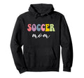 Soccer Mom Funny Stylish Soccer Hoodie - Fun Novelty Design Men Women