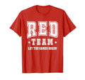 Red Team Let Games Begin 2025 Field T-Shirt - Minimalist Print Men Women