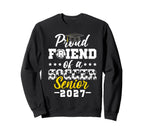 Proud Friend Soccer Senior 2027 Sweatshirt - Novelty Apparel Unisex